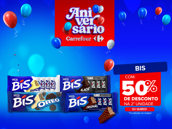 Aniversário Carrefour: bis com 50% de desconte na 2° unidade
