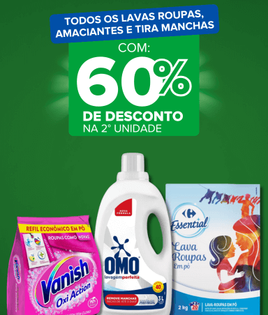 SINAL VERDE: Todos os lava roupas, amaciantes, tira manchas com 60%off na 2a unidade